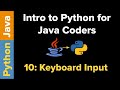 Intro to Python for Java Coders: Keyboard Input