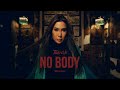 Tiara Eve - No Body (Official Music Video)