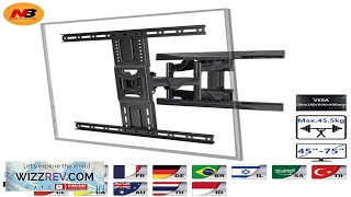 New NB P6 Full Motion 45-75 inch TV Wall Mount Flat Panel Review