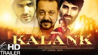 Kalank Movie Teaser- Sanjay Dutt & Sonakshi Sinha Movie | Bollywood Upcoming Movie - Fan Made Teaser