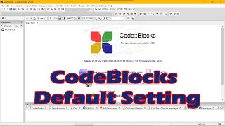 How to Reset/ Restore CodeBlocks IDE Layout to Default | Code::Block Solution #Code::BlocksDefault