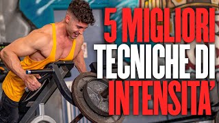 Top 5 tecniche d'intensità per la costruzione muscolare