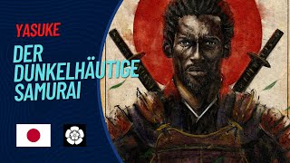 Yasuke - der Dunkelhäutige Samurai unter Oda Nobunaga