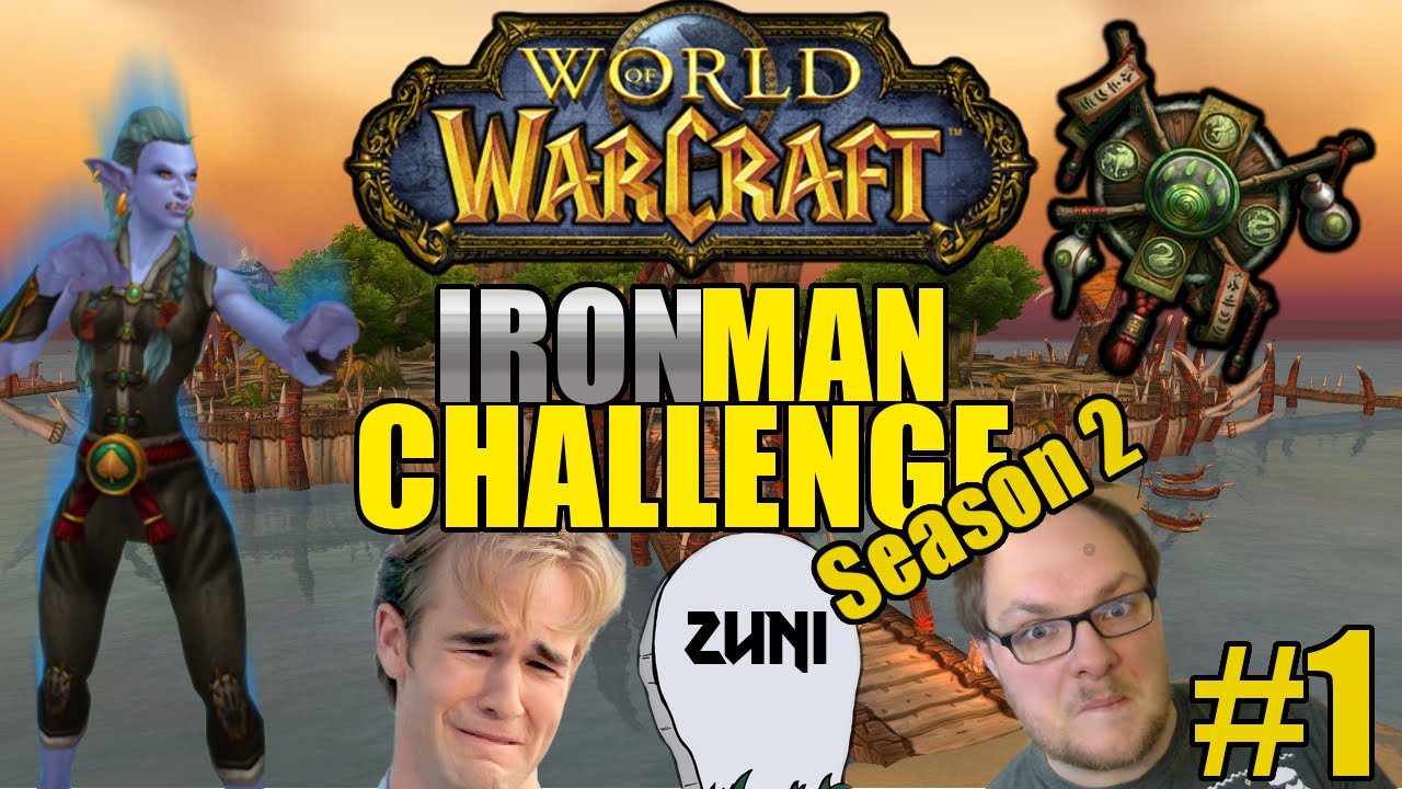 World Of Warcraft Ironman Challenge [Season 2 "Horde Monk" Ep 1] | ONE ...