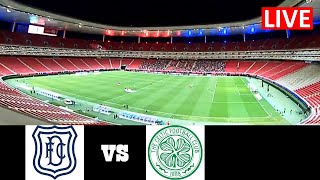 Dundee vs Celtic Live | Premiership: Championship Group 2024 Live Match Streaming