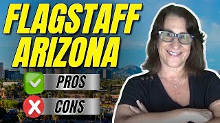 Pros And Cons Of Living In Flagstaff Arizona - Things Have Changed!