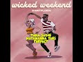 SaintFloew-Wicked Weekend (lyrical video)