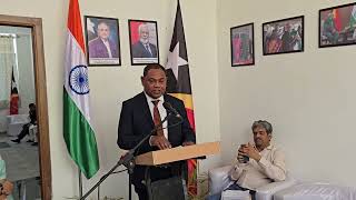 Full Speech of HE Mr Francesco Fernandes,  Charge de Affairs,  Embassy of Timor-Leste in New Delhi