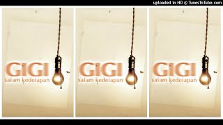 Gigi Salam Kedelapan 2003 Full Album