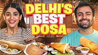 Trying Delhi's 5 Best Dosa | The Urban Guide