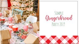 GINGERBREAD PARTY 2019