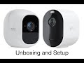 Arlo Pro 3 Unboxing and Review - how to setup the 2 camera system