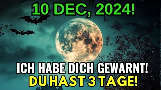 ES KOMMT! DER ASTROLOGE IST VÖLLIG SPRACHLOS, DAS WIRD IN DER NACHT PASSIEREN! 10. DEZEMBER 2024!