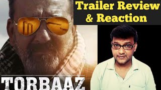 Torbaaz Trailer Review & Reaction | Netflix | The Cinema Mine