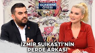 İzmir suikastinin perde arkasında ittihatçılar var mıydı? | @gundemotesi 440. Bölüm @trt1