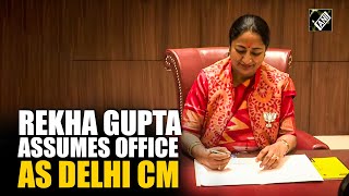 Rekha Gupta assumes office as Delhi Chief Minister