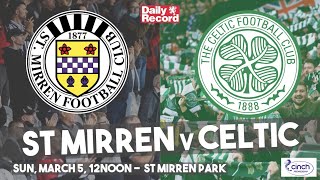 St Mirren v Celtic TV and live stream details plus team news ahead of Scottish Premiership clash
