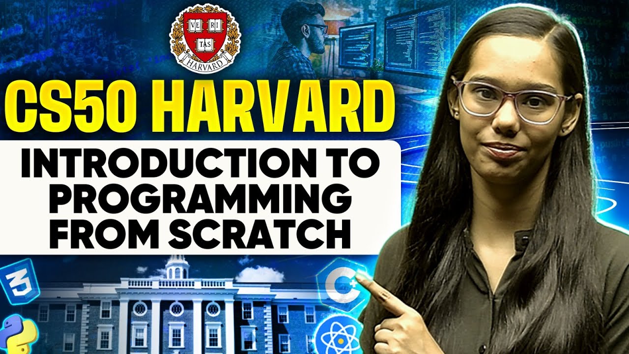 Cs50 Harvard Introduction To Programming From Scratch Cs50 Harvard