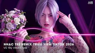 NHẠC REMIX TREND TIKTOK 2026🔥NONSTOP 2026 VIỆT MIX BASS CỰC MẠNH🎼BXH NHẠC TRẺ REMIX HOT NHẤT 2026