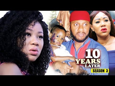 Movie : 10 Years Later Season 3 - 2018 Latest Nigerian Nollywood Movie Full HD