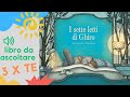 I sette letti di Ghiro,libro letto ad alta voce per bambini che li aiuta a dormire nel proprio letto