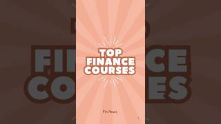 Top Finance Courses 2025