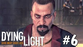 Dying Light: DEMOLISHER BOSS FIGHT - Mission 6