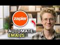 How to Automate Emails with Zapier - Step by Step 2026