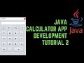 Java Calculator App Development Tutorial 2    Swing   GUI