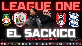 El Sackico! | League One Review \u0026 Preview | Wembley Bound!