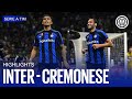 INTER 3-1 CREMONESE | HIGHLIGHTS | SERIE A 22/23 ⚫🔵🇬🇧