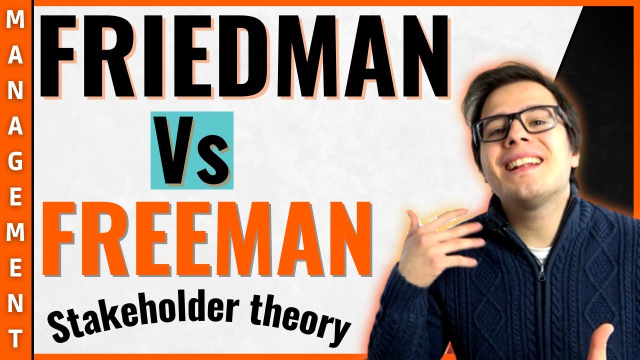 STAKEHOLDER: Friedman Vs Freeman - Teoria Degli Stakeholder - YouTube