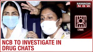 SSR death probe: Narcotics Control Bureau to start investigation in drug chats of Rhea Chakraborty