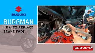 Suzuki Burgman Brake Pad Replacement