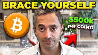 Chamath Palihapitiya Explains How 1 Bitcoin Could Reach OVER $500,000 PER COIN by October 2025!