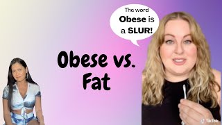 Obese vs. Fat | Fat Acceptance TikTok Cringe