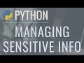Python Tutorial: Securely Manage Passwords and API Keys with DotEnv