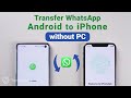Transfer WhatsApp Chats from Android to iPhone without PC via iCareFone WTSapp Android-iOS 2021
