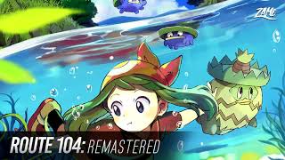 Hoenn Route 104: Remastered ► Pokémon Ruby, Sapphire \u0026 Emerald