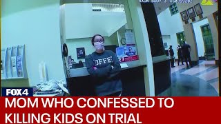 Trial begins for Irving mom who confessed to murdering her two daughters