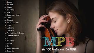 Mpb As Melhores Antigas 2022 | Músicas Românticas MPB Antigas 2022