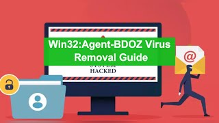 Remove Win32:Agent-BDOZ Virus