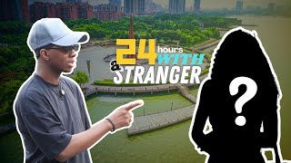 SPENDING 24HRS WITH A STRANGER