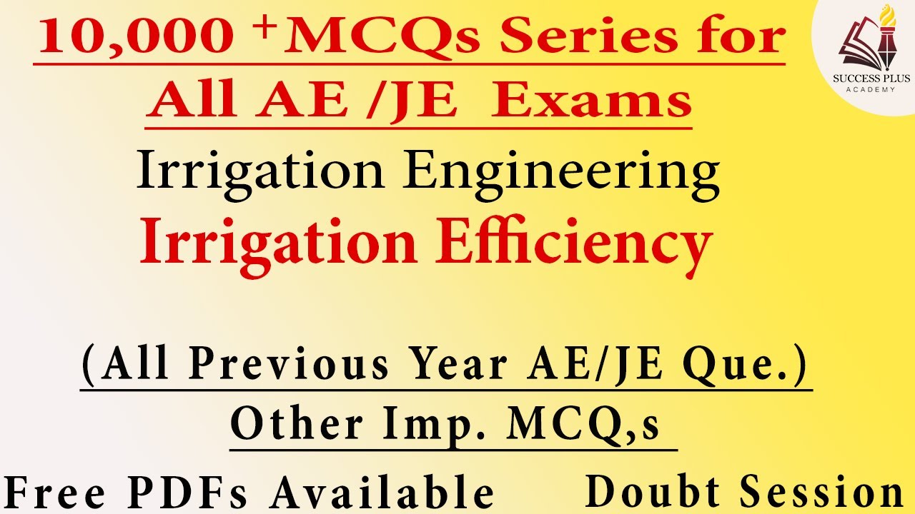 Irrigation Efficiency - MCQ Series || Irrigation Eng For SSC JE, Raj JE ...