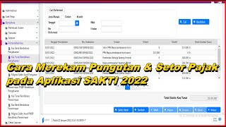 Cara Merekam Pungutan  Pajak & Setor Pajak Bendahara pada Aplikasi SAKTI 2022