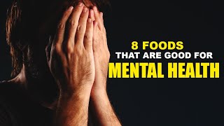 8 Foods That Are Good For Your Mental Health | Food For Mental Health | The Foodie