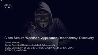 Cisco Secure Workload: Application Dependency Mapping Discovery