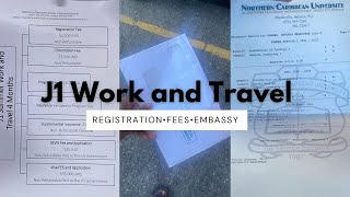 J1 Summer Work and Travel: Part 1-Registration Experience, Cost Breakdown and Embassy Storytime