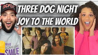 HIS VOICE!| FIRST TIME HEARING Three Dog Night - Joy To The World REACTION