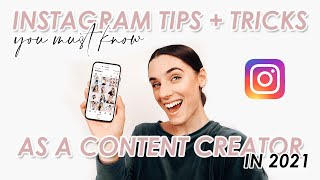 INSTAGRAM TIPS AND TRICKS 2021 FOR CONTENT CREATORS *organic instagram growth + genuine engagement*
